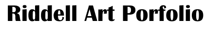 Riddell Art Portfolio